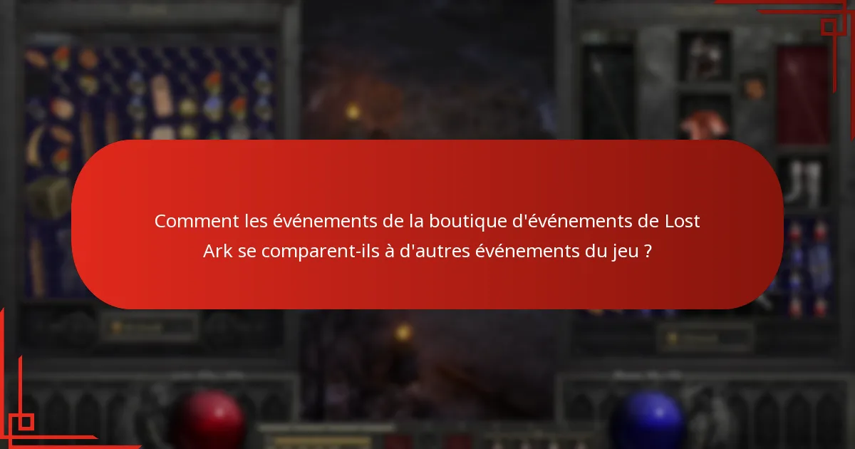 Quand ont lieu les événements de la boutique d’événements de Lost Ark ?