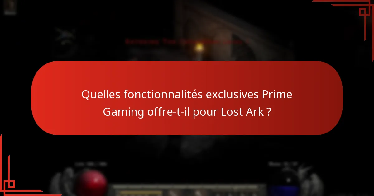Comment évaluer la valeur d’un abonnement Prime Gaming pour Lost Ark ?