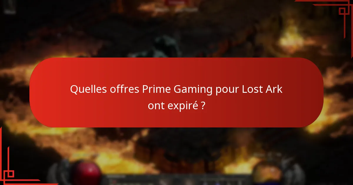Comment réclamer efficacement les offres Lost Ark via Prime Gaming ?