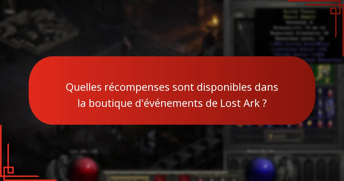Comment les récompenses de la boutique d’événements se comparent-elles aux événements précédents ?