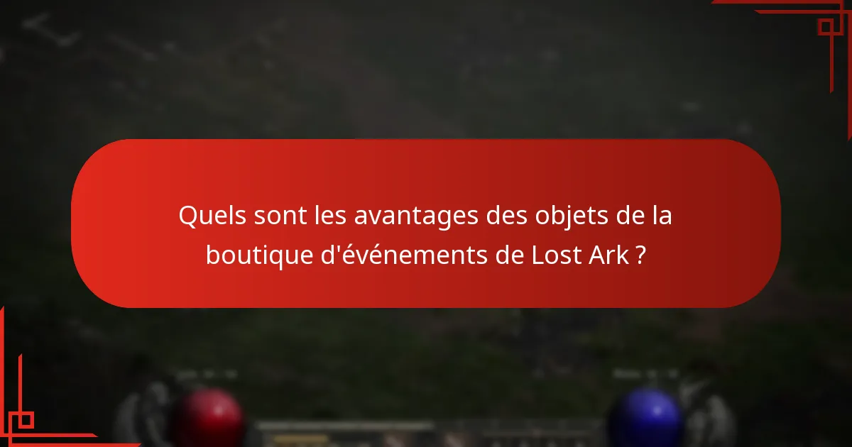 Quand les objets de la boutique d’événements de Lost Ark sont-ils disponibles ?